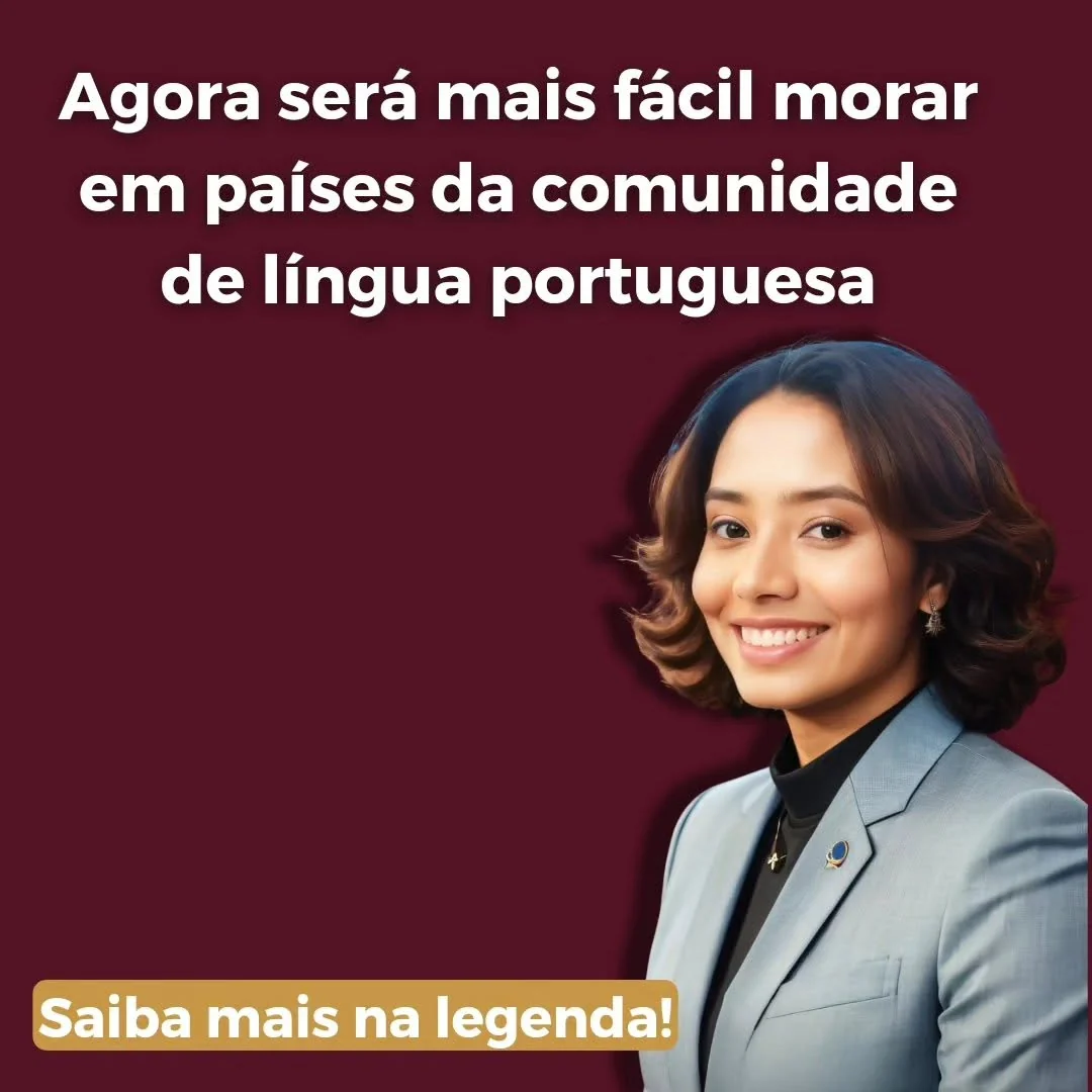 O Acordo de Mobilidade entre os Estados Membros CPLP (comunidades de língua portuguesa