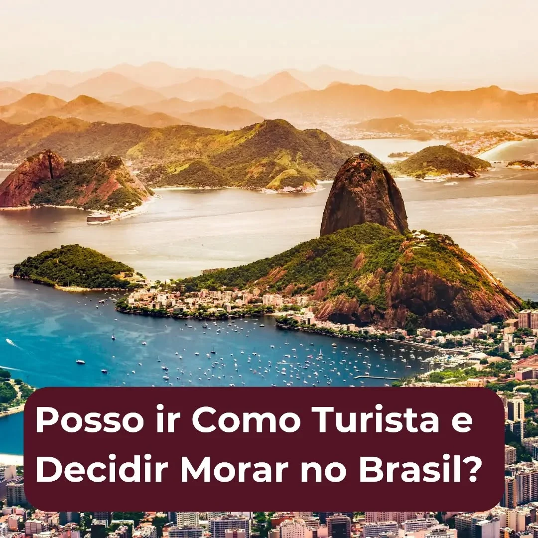 É possível alguém visitar Brasil como turista e, ao se apaixonar por