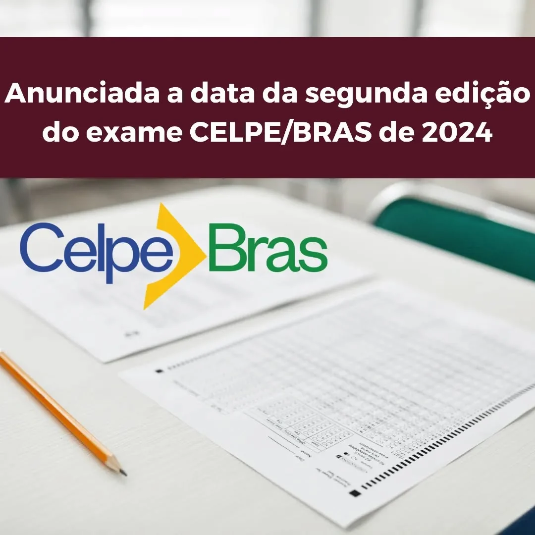 O Certificado de Proficiência em Língua Portuguesa para Estrangeiros (Celpe-Bras),
