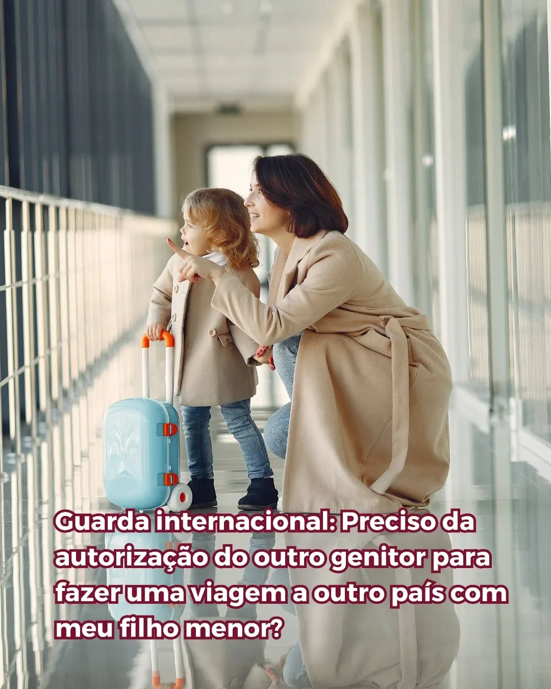 A guarda internacional dos filhos pode tornar-se uma questão complexa quando um dos progenitores é