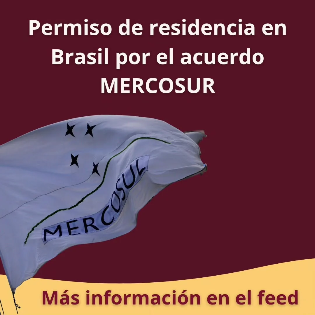 Autorização de residência no Brasil devido ao acordo MERCOSUL Esta autorização de residência tem