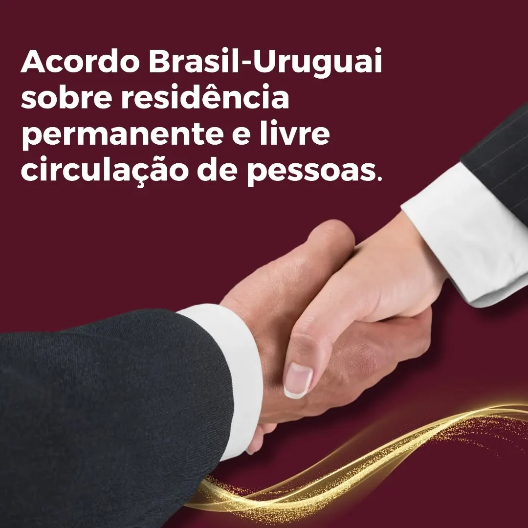 O Acordo entre Brasil e Uruguai trata da autorização de residência permanente