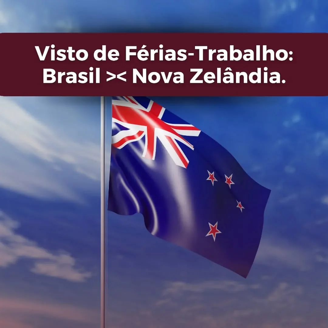 Para brasileiros que desejam ir para a Nova Zelândia, o feriado de trabalho Brasil-Nova Zelândia