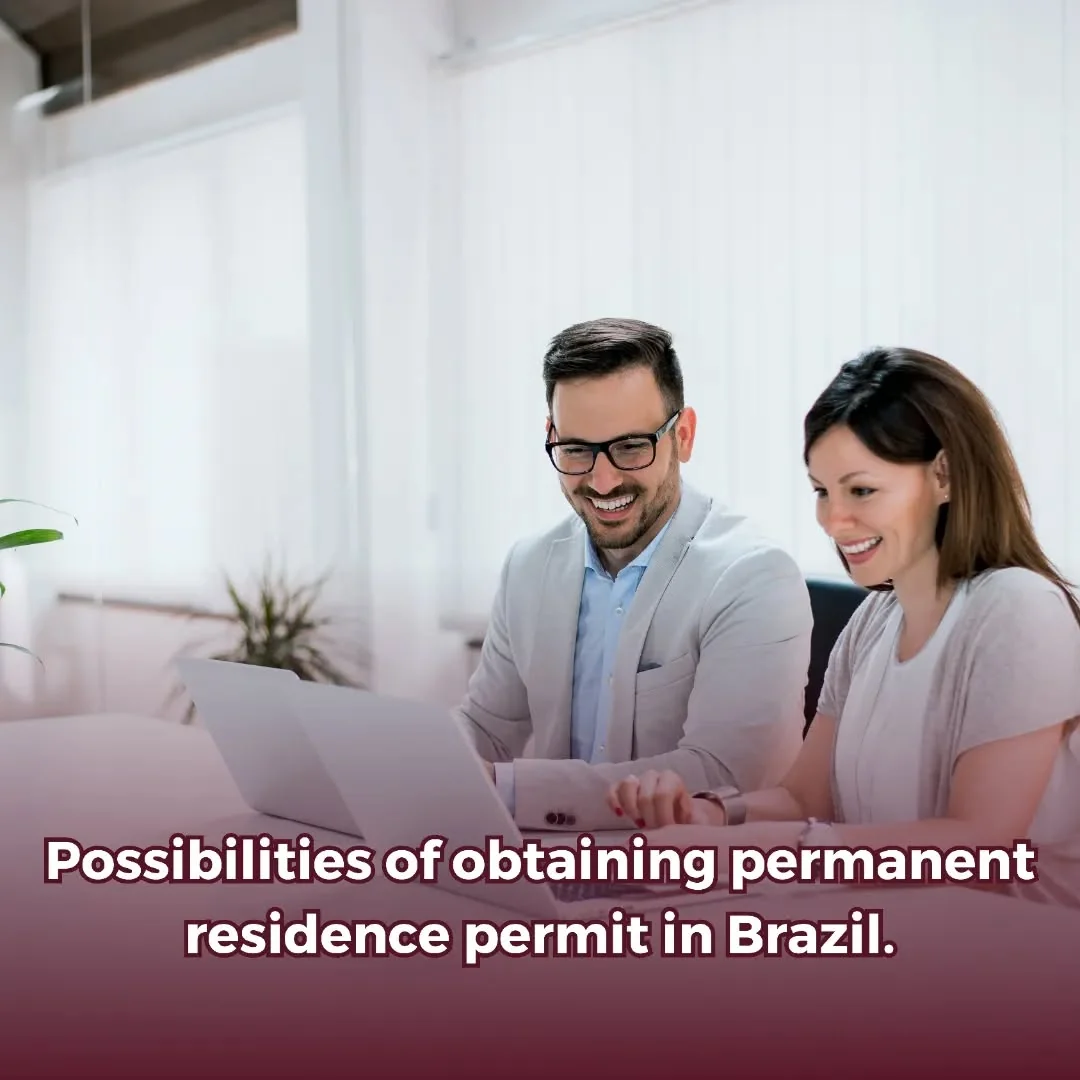 A autorização de residência por tempo indeterminado no Brasil pode ser obtida através