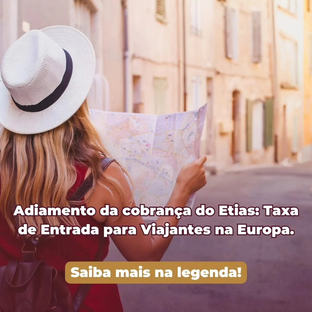 A futura taxa para viajantes que entram na Europa, conhecida como Etias, teve seu lançamento adiado