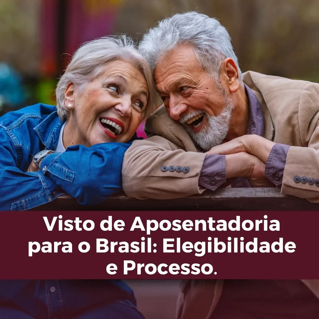 O visto de aposentadoria para o Brasil é destinado a pessoas físicas que desejam residir no