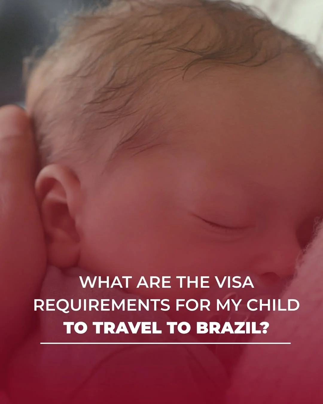 De acordo com os regulamentos brasileiros, todos os pedidos de visto para menores devem ser
