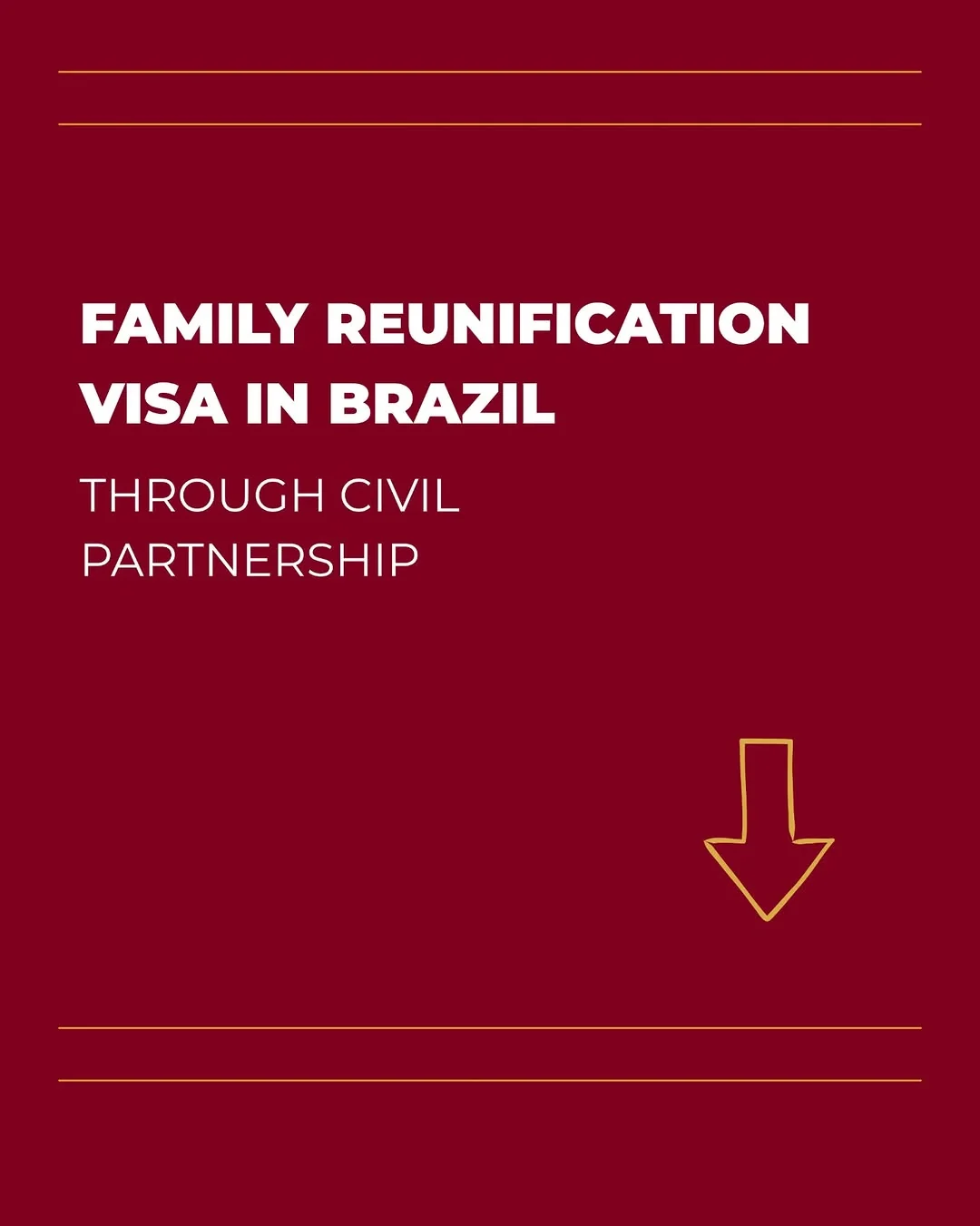 Em questões de imigração brasileira, os estrangeiros poderiam solicitar uma família