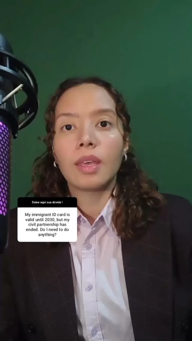 Minha carteira de identidade de imigrante é válida até 2030, mas minha parceria civil terminou