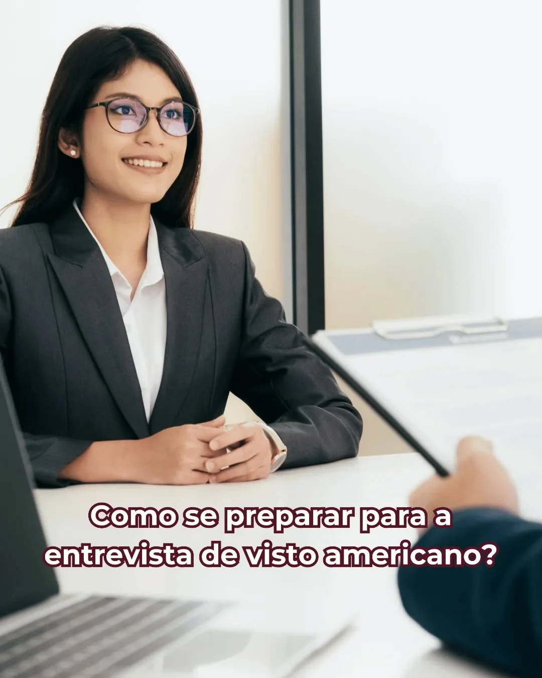 A entrevista para visto americano tem como objetivo avaliar se você é um candidato qualificado e