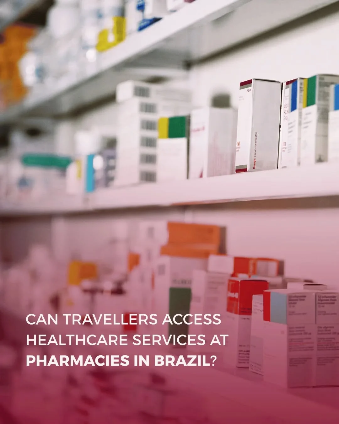 Os viajantes no Brasil podem acessar uma variedade de serviços básicos de saúde em muitos